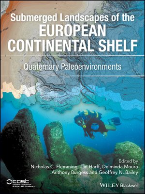 cover image of Submerged Landscapes of the European Continental Shelf
